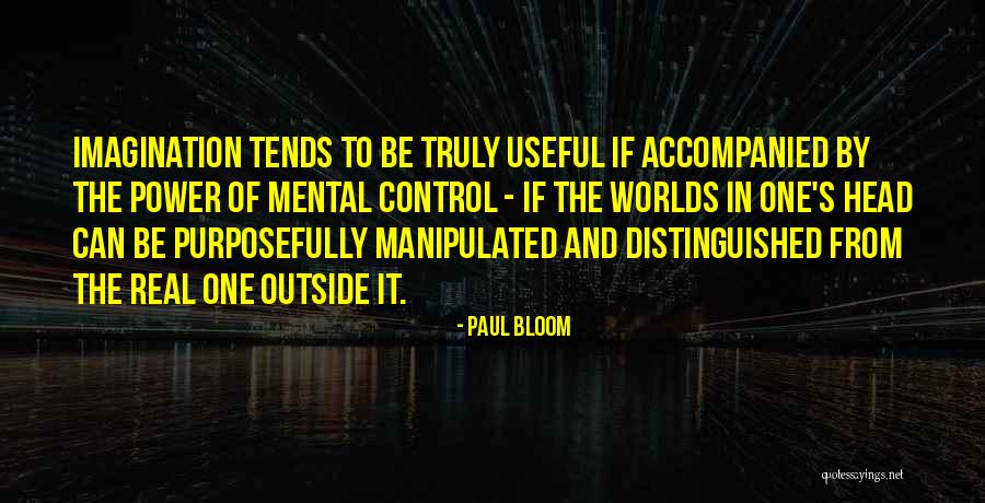 Paul Bloom Quotes 217600 Paul Bloom Quotes 217600