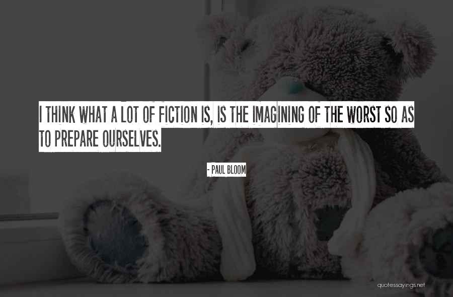 Paul Bloom Quotes 333585 Paul Bloom Quotes 333585