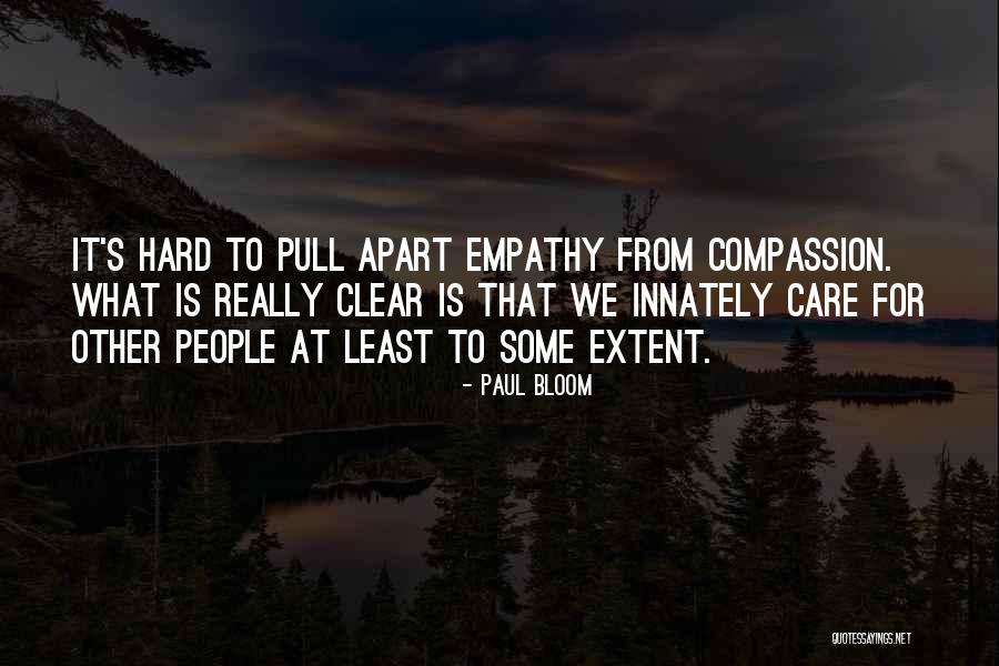 Paul Bloom Quotes 544105 Paul Bloom Quotes 544105