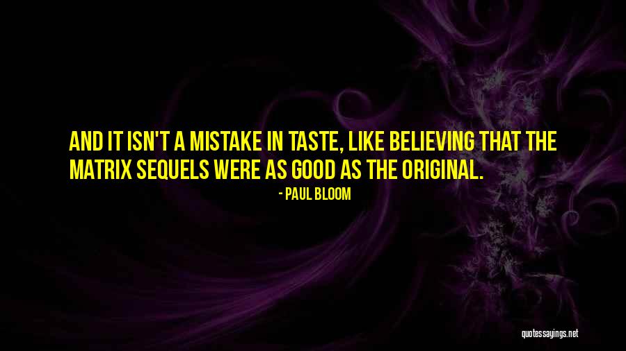 Paul Bloom Quotes 906632 Paul Bloom Quotes 906632