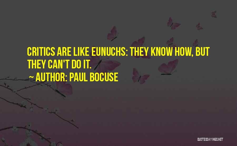 Paul Bocuse Quotes 1102475