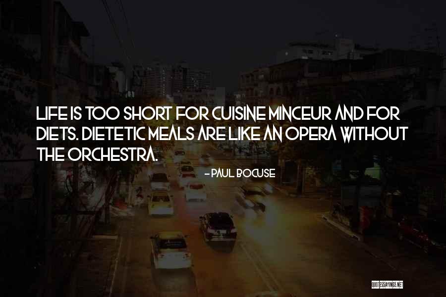 Paul Bocuse Quotes 2168004