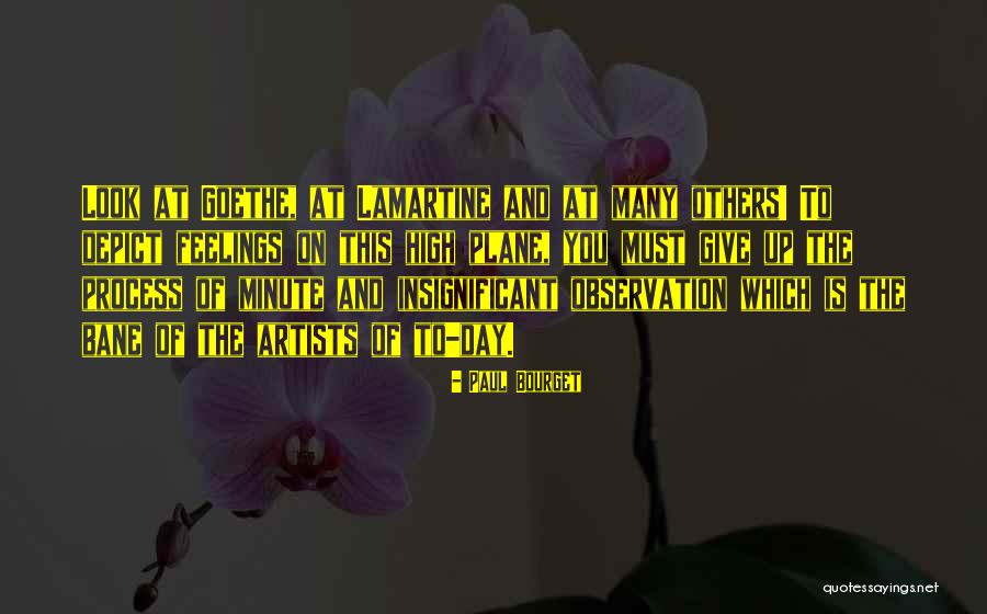 Paul Bourget Quotes 1027787 Paul Bourget Quotes 1027787