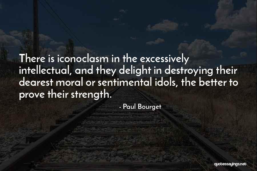 Paul Bourget Quotes 135514 Paul Bourget Quotes 135514