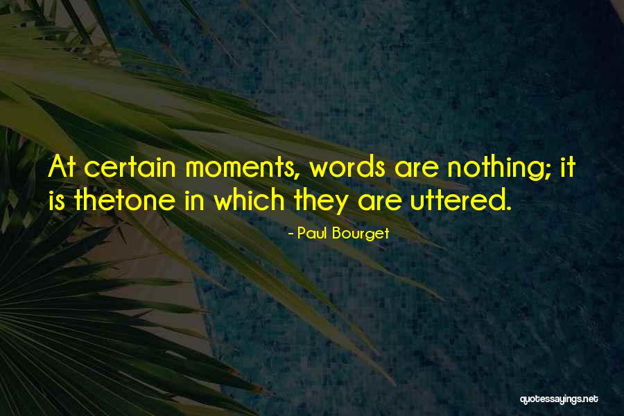 Paul Bourget Quotes 370197 Paul Bourget Quotes 370197