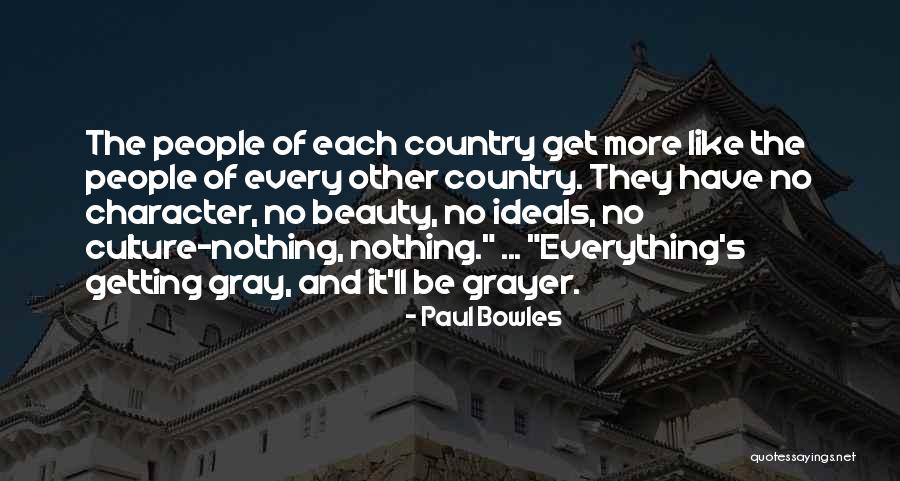 Paul Bowles Quotes 120719