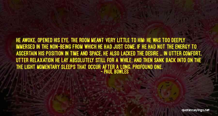 Paul Bowles Quotes 120864 Paul Bowles Quotes 120864