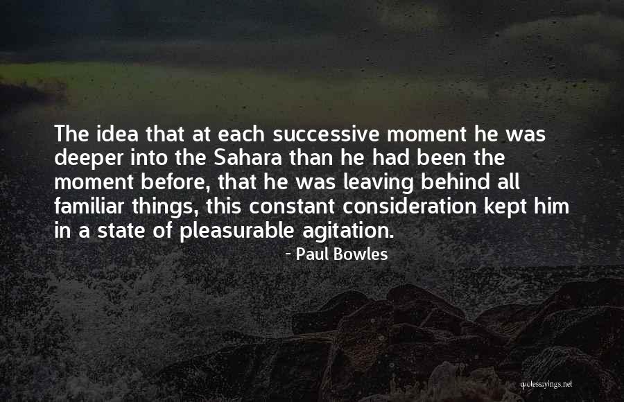 Paul Bowles Quotes 1333359