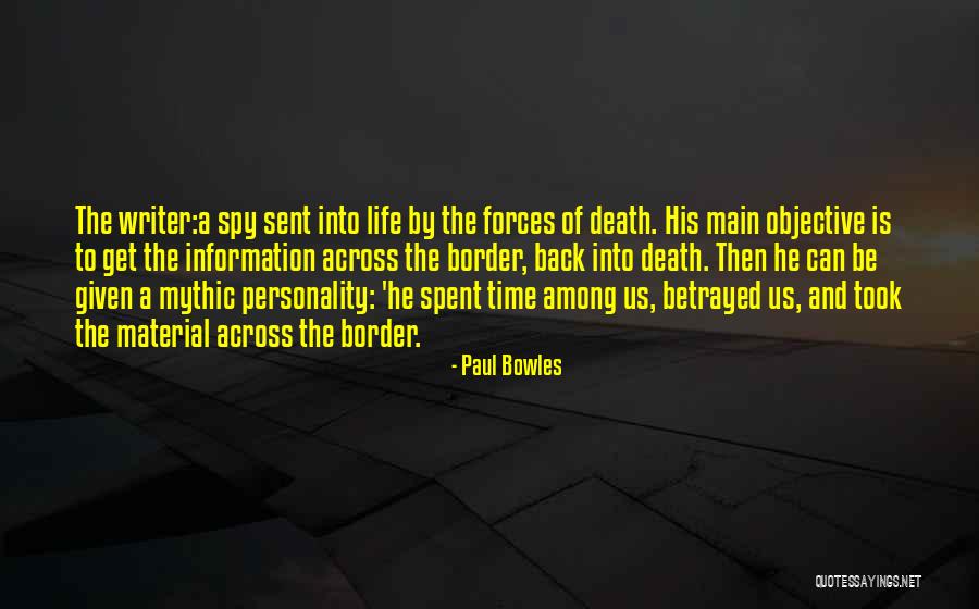 Paul Bowles Quotes 1497122 Paul Bowles Quotes 1497122