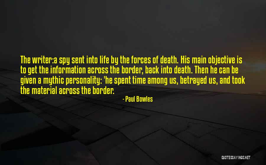 Paul Bowles Quotes 1497122