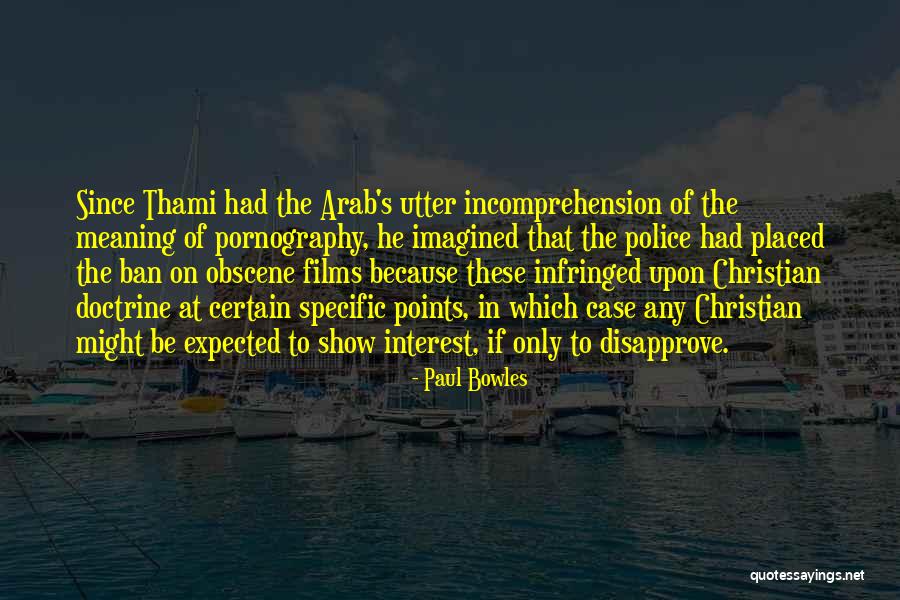 Paul Bowles Quotes 1935854 Paul Bowles Quotes 1935854