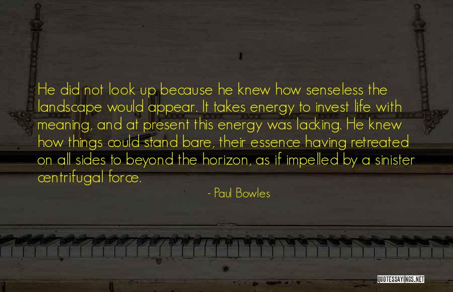 Paul Bowles Quotes 200598 Paul Bowles Quotes 200598