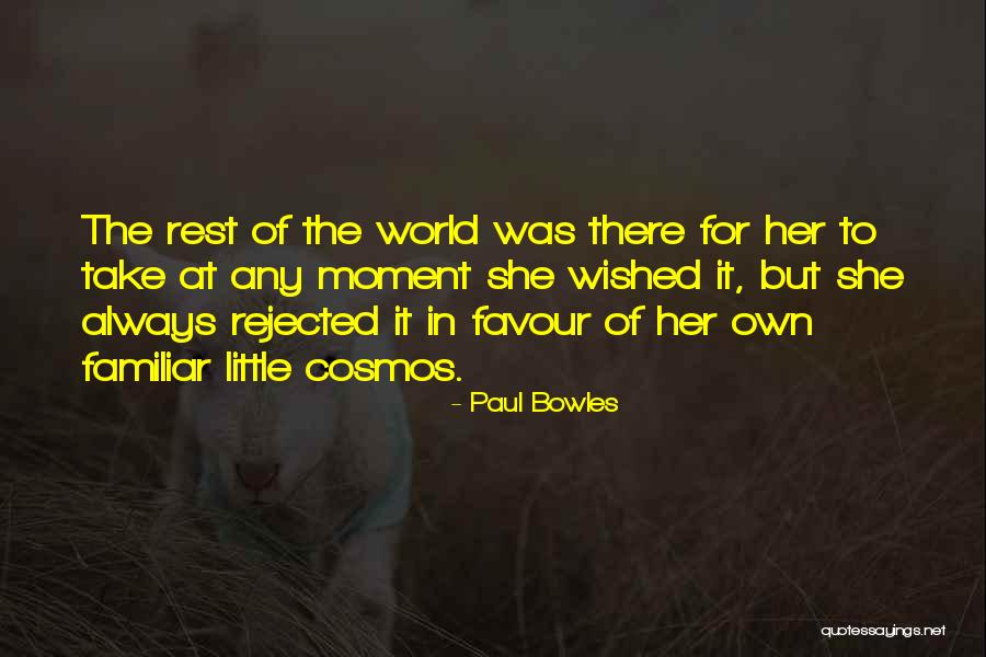 Paul Bowles Quotes 2142880