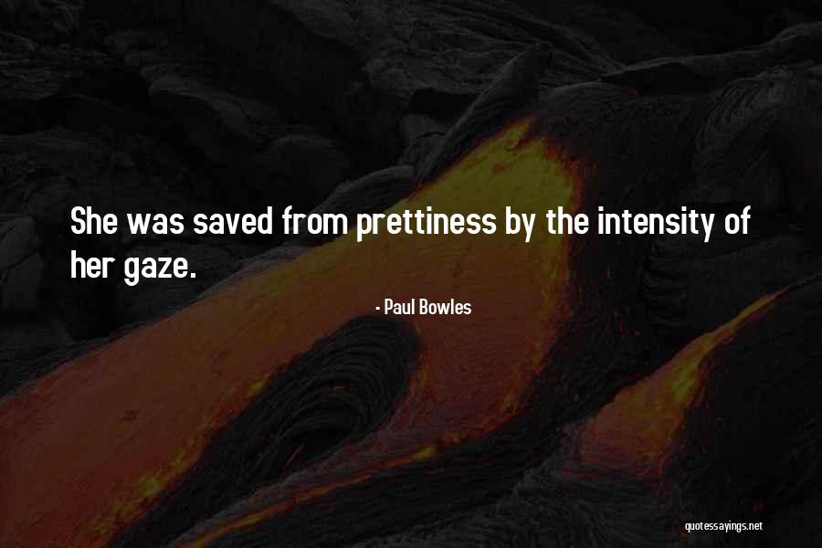 Paul Bowles Quotes 2198427