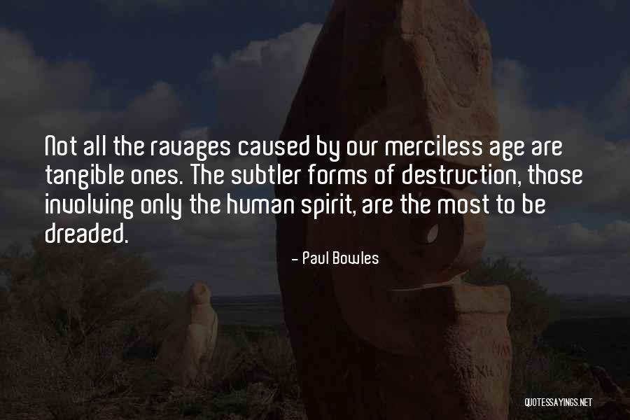 Paul Bowles Quotes 546703 Paul Bowles Quotes 546703