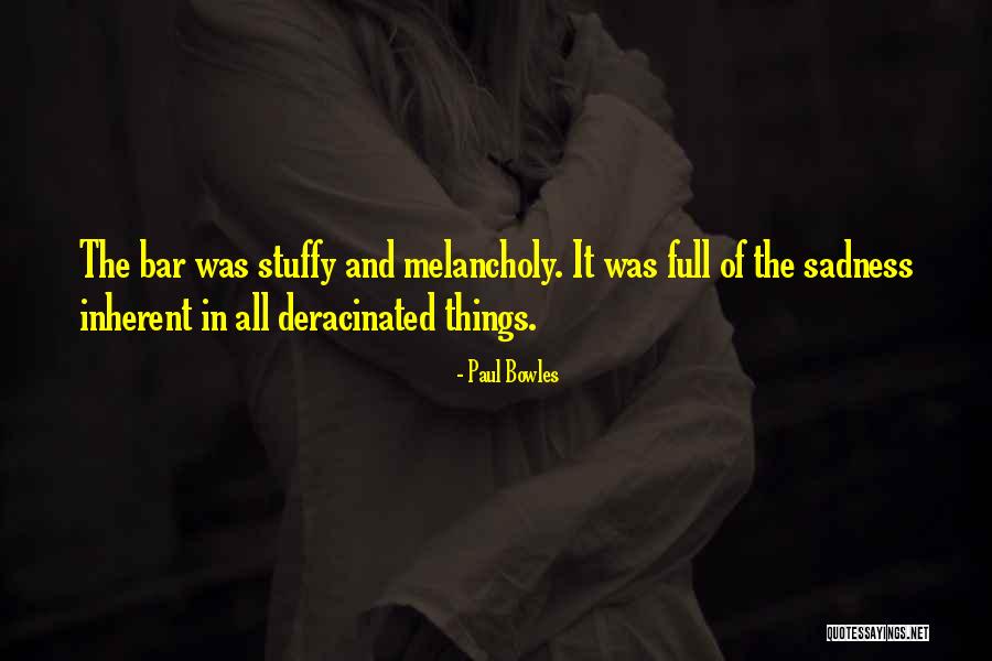Paul Bowles Quotes 550960 Paul Bowles Quotes 550960