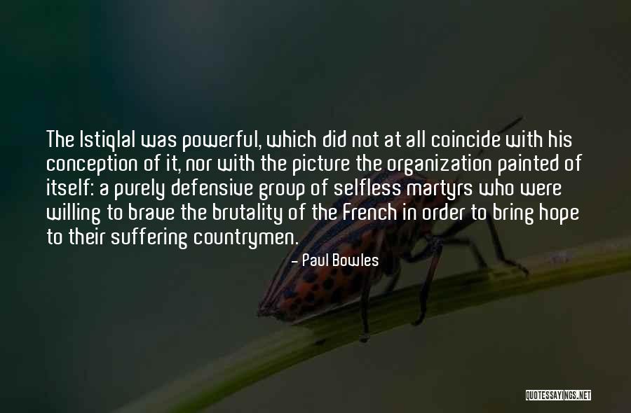 Paul Bowles Quotes 568901 Paul Bowles Quotes 568901