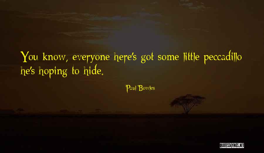 Paul Bowles Quotes 629880