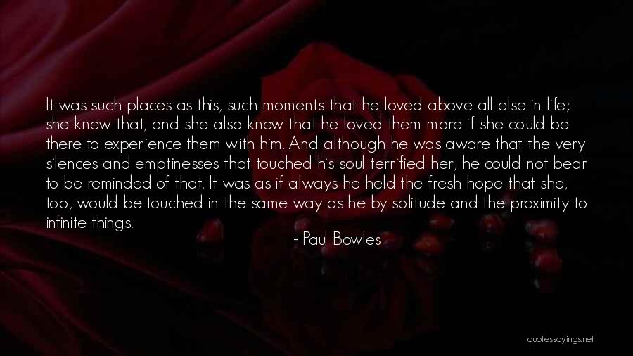 Paul Bowles Quotes 738531 Paul Bowles Quotes 738531