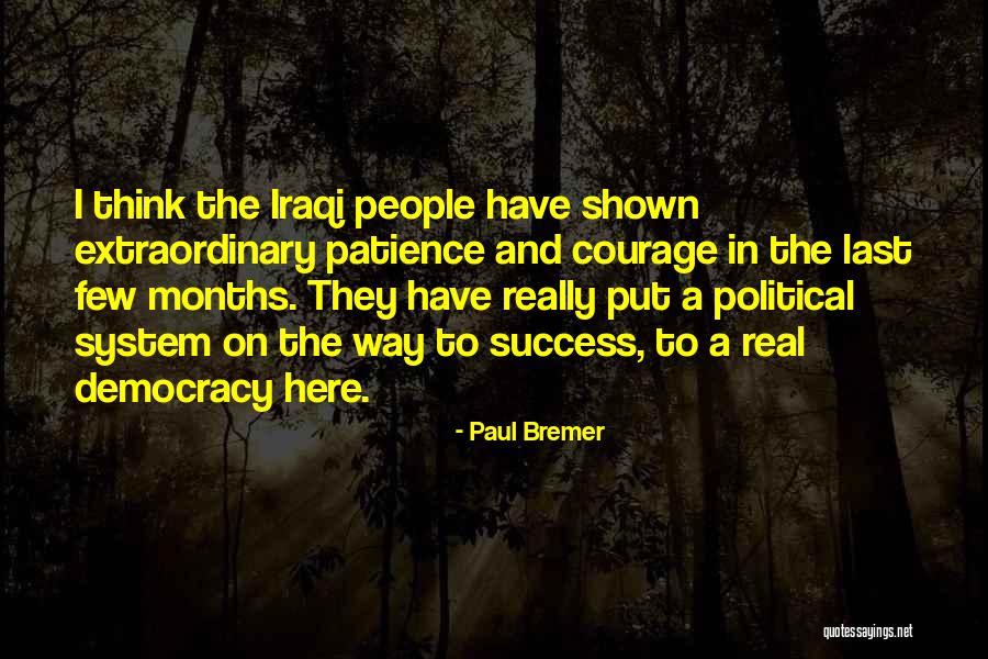 Paul Bremer Quotes 2108995