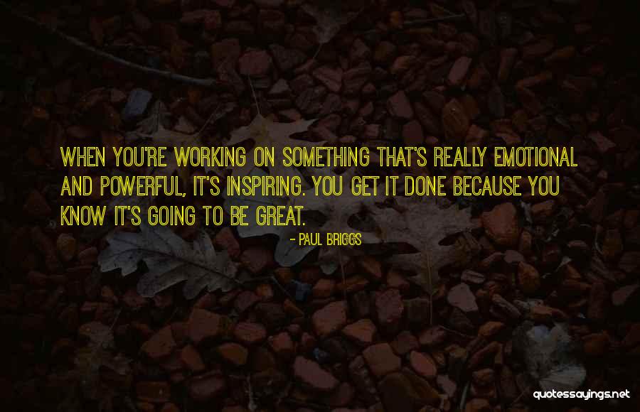 Paul Briggs Quotes 684717 Paul Briggs Quotes 684717