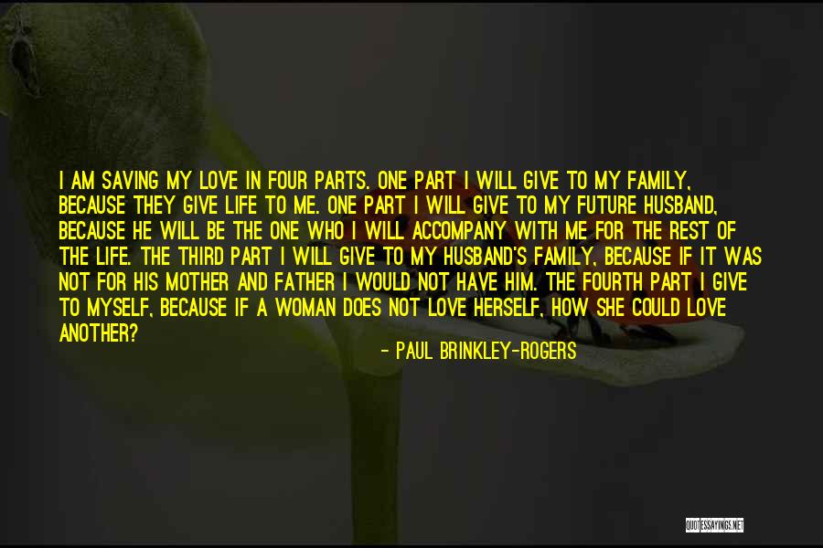 Paul Brinkley-Rogers Quotes 1919544