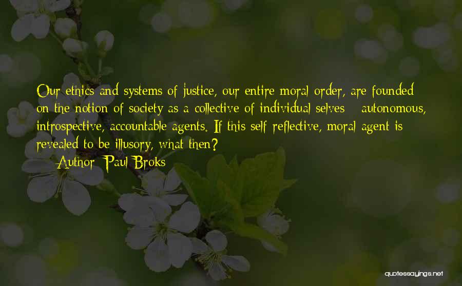 Paul Broks Quotes 1538878