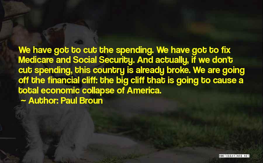 Paul Broun Quotes 1009234