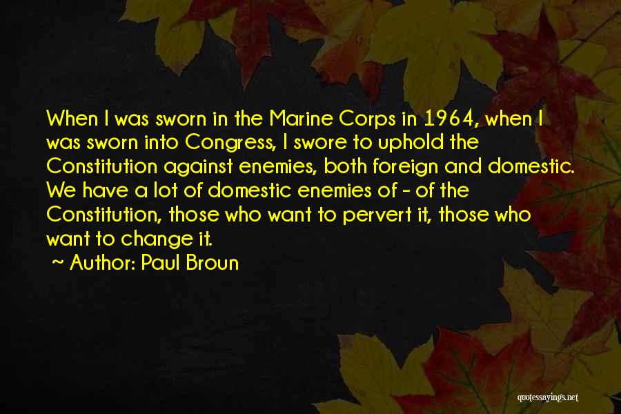 Paul Broun Quotes 111016