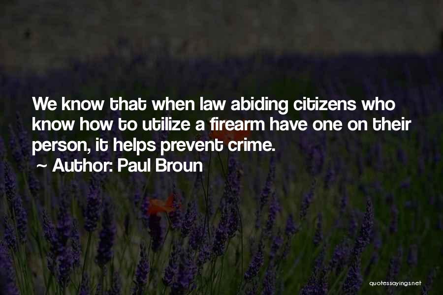 Paul Broun Quotes 1205871