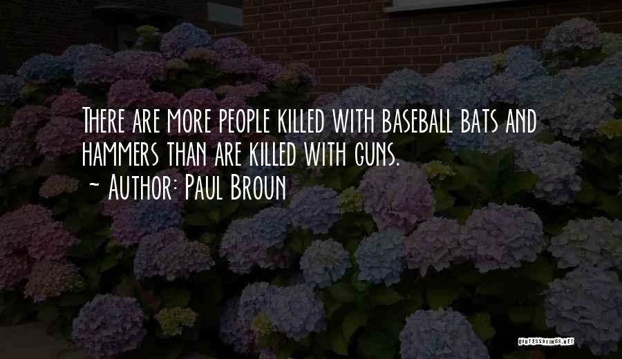 Paul Broun Quotes 1337443