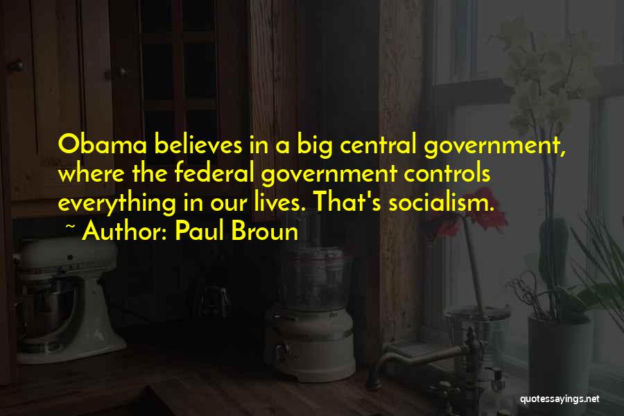 Paul Broun Quotes 1543568