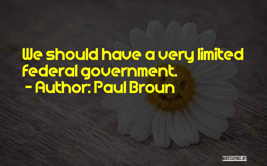 Paul Broun Quotes 263496