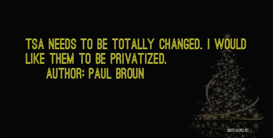 Paul Broun Quotes 377542