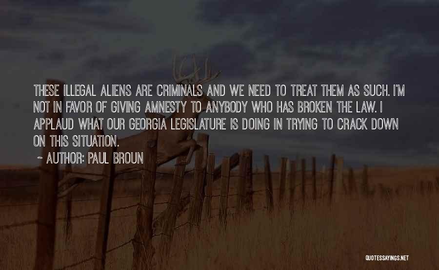 Paul Broun Quotes 707891