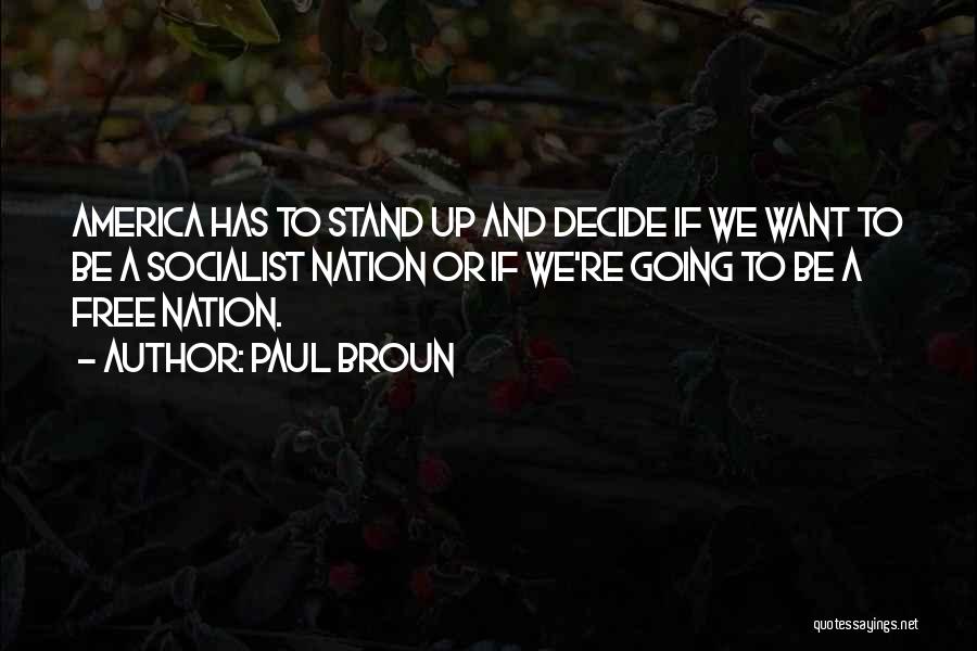 Paul Broun Quotes 981559