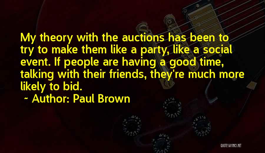 Paul Brown Quotes 416611