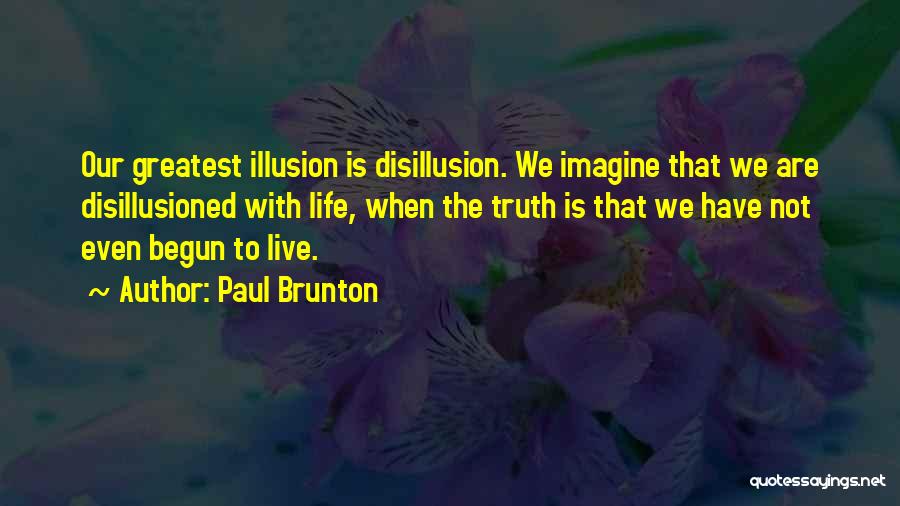 Paul Brunton Quotes 1755622