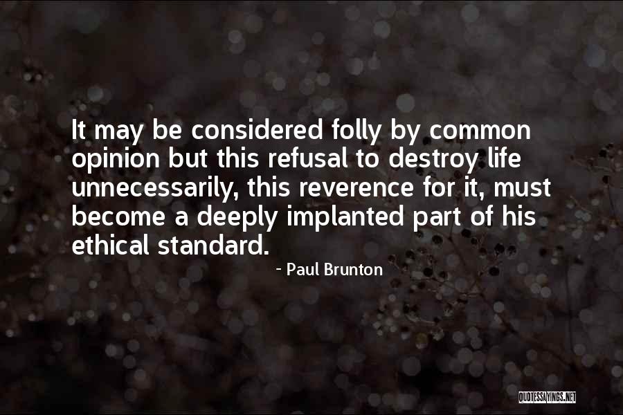 Paul Brunton Quotes 933701