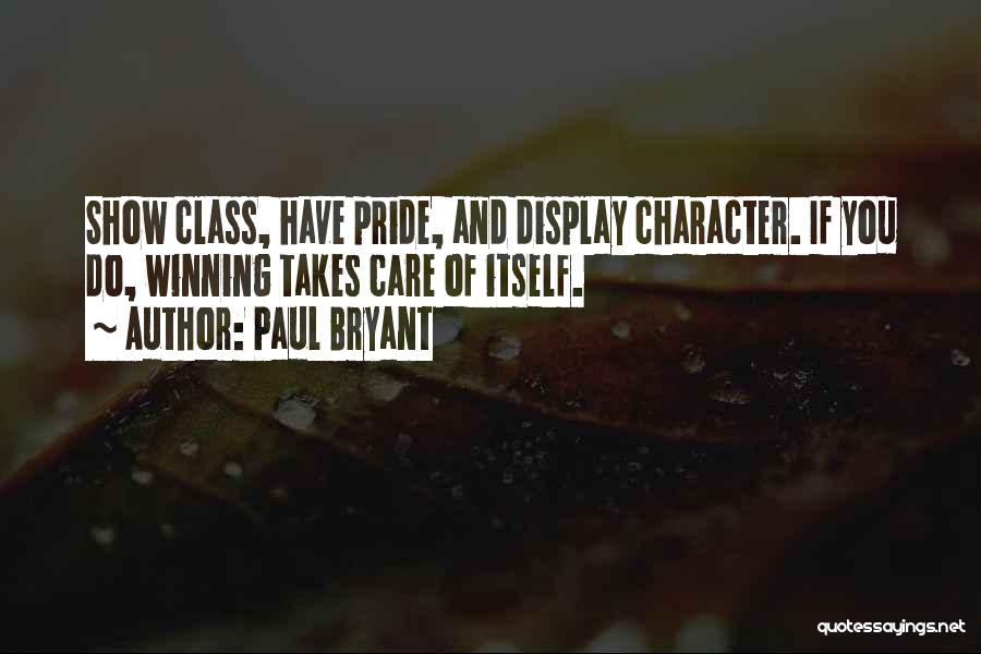 Paul Bryant Quotes 457256