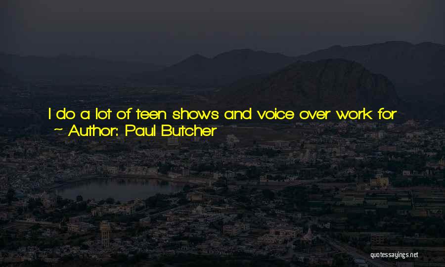 Paul Butcher Quotes 1828360