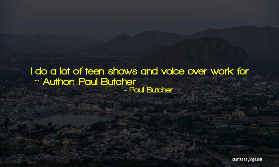 Paul Butcher Quotes 1828360