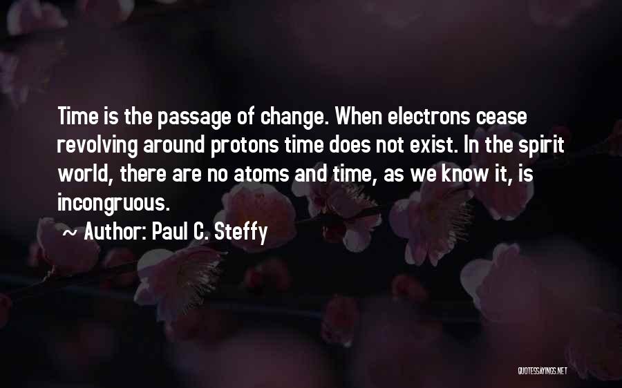 Paul C. Steffy Quotes 1905343