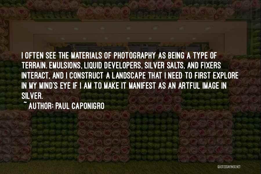 Paul Caponigro Quotes 1935247