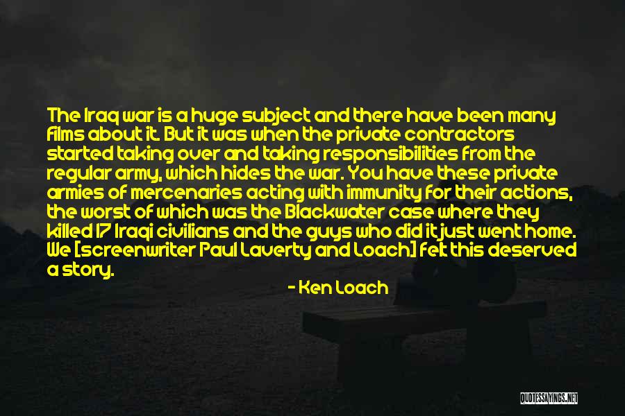 Paul Case Quotes By Ken Loach