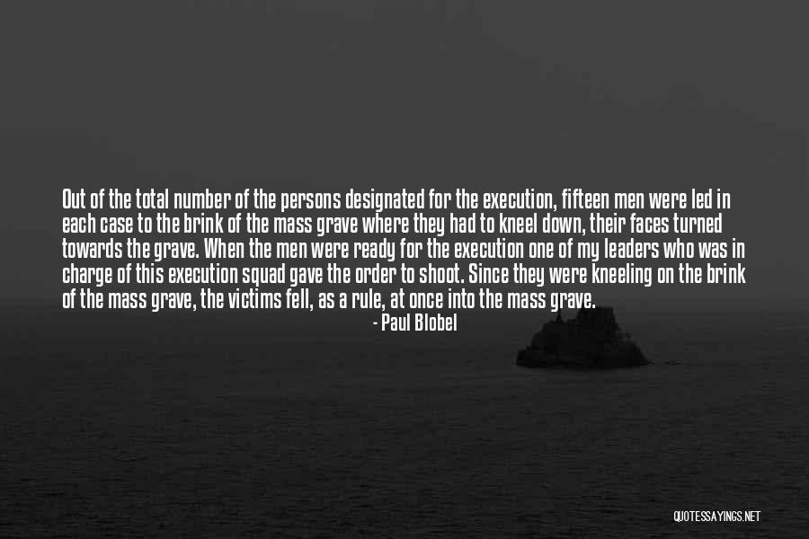 Paul Case Quotes By Paul Blobel