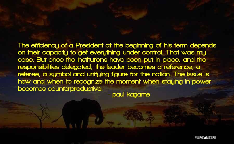 Paul Case Quotes By Paul Kagame