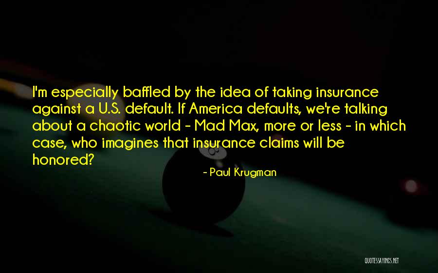 Paul Case Quotes By Paul Krugman