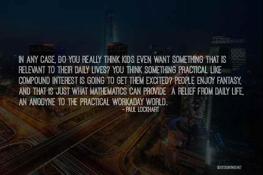 Paul Case Quotes By Paul Lockhart Paul Case Quotes By Paul Lockhart