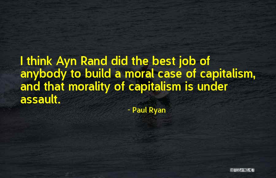 Paul Case Quotes By Paul Ryan